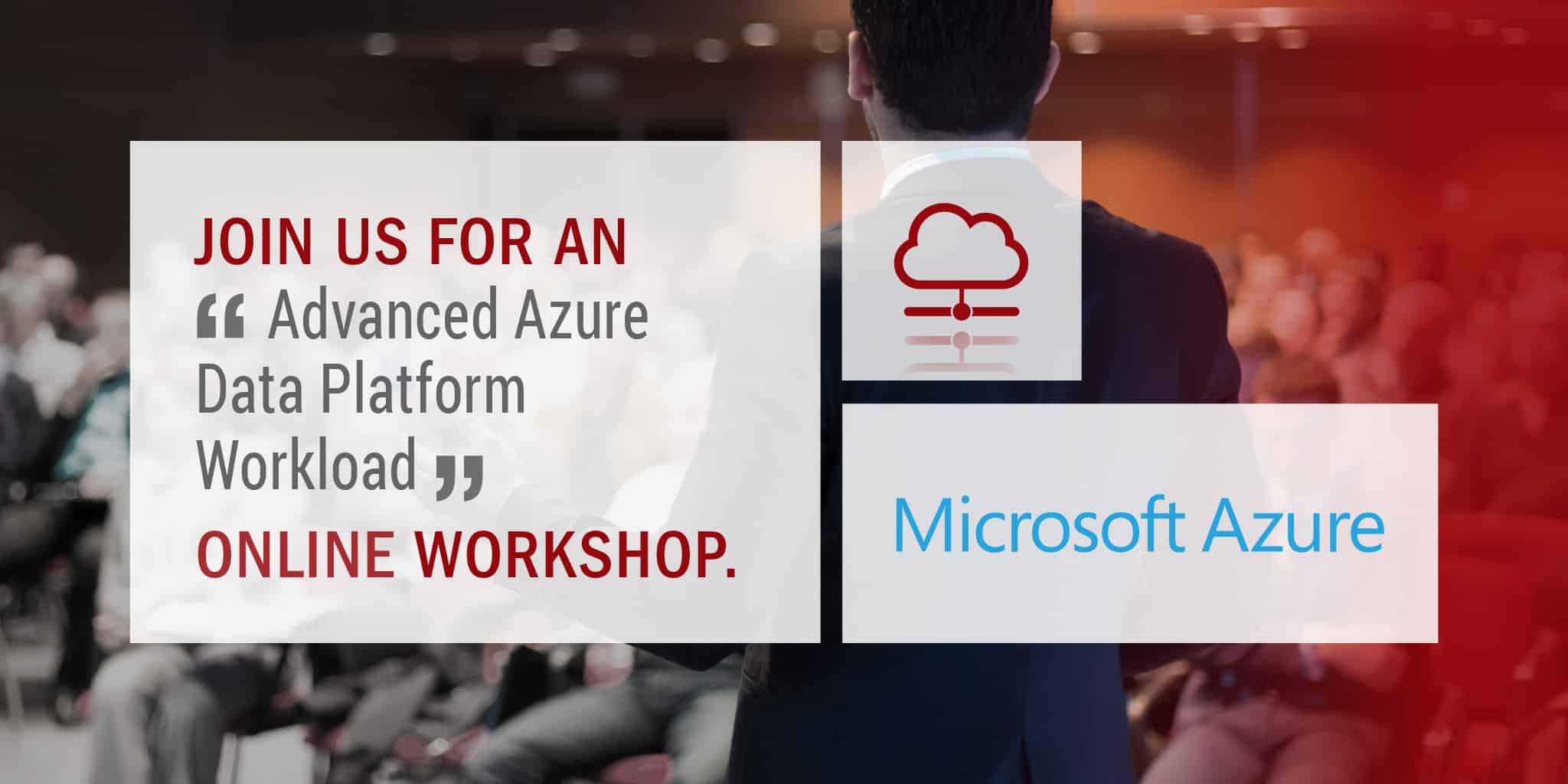 Advanced Azure Data Platform Workload Online Workshop