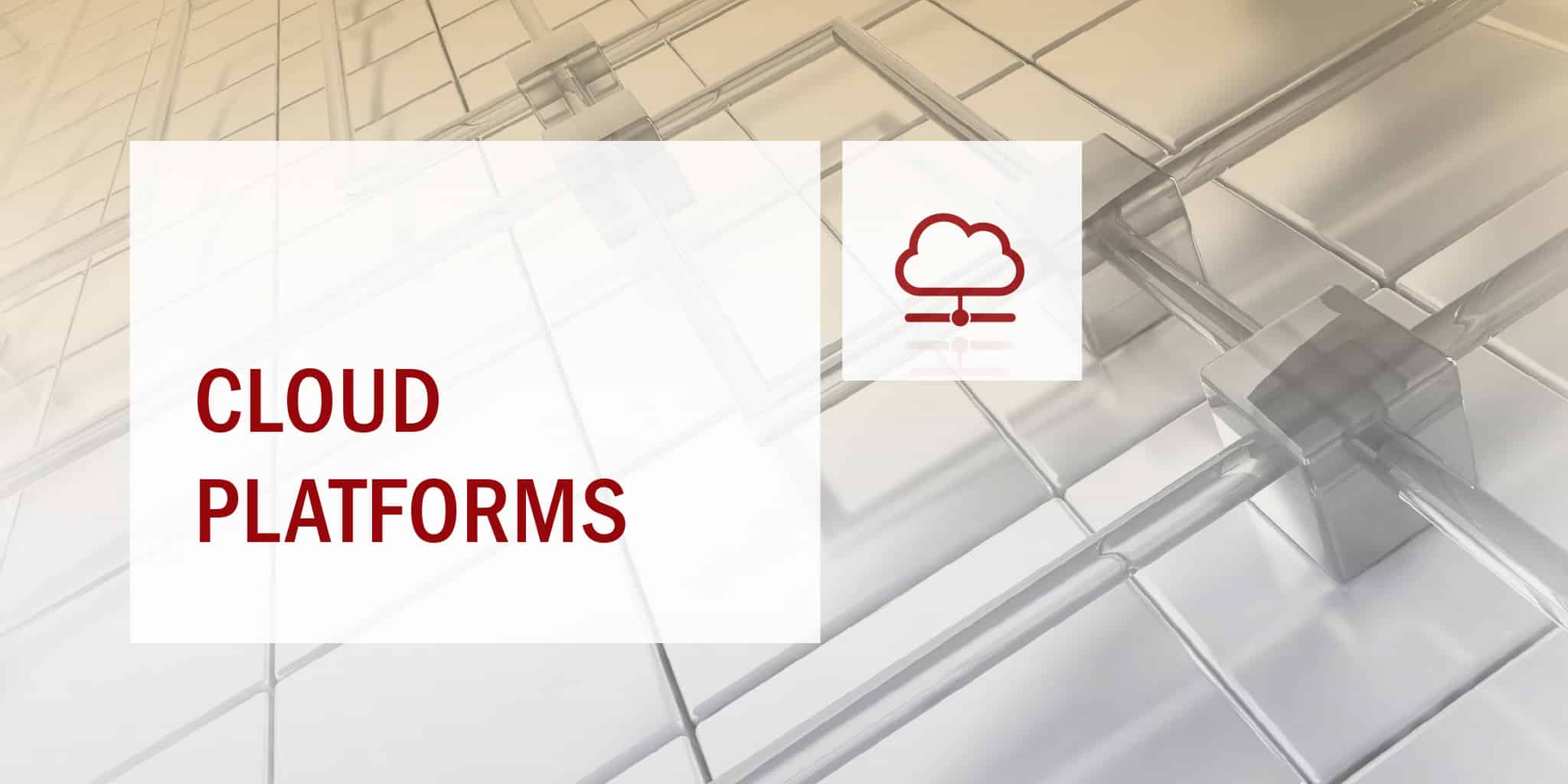 Cloud Platforms