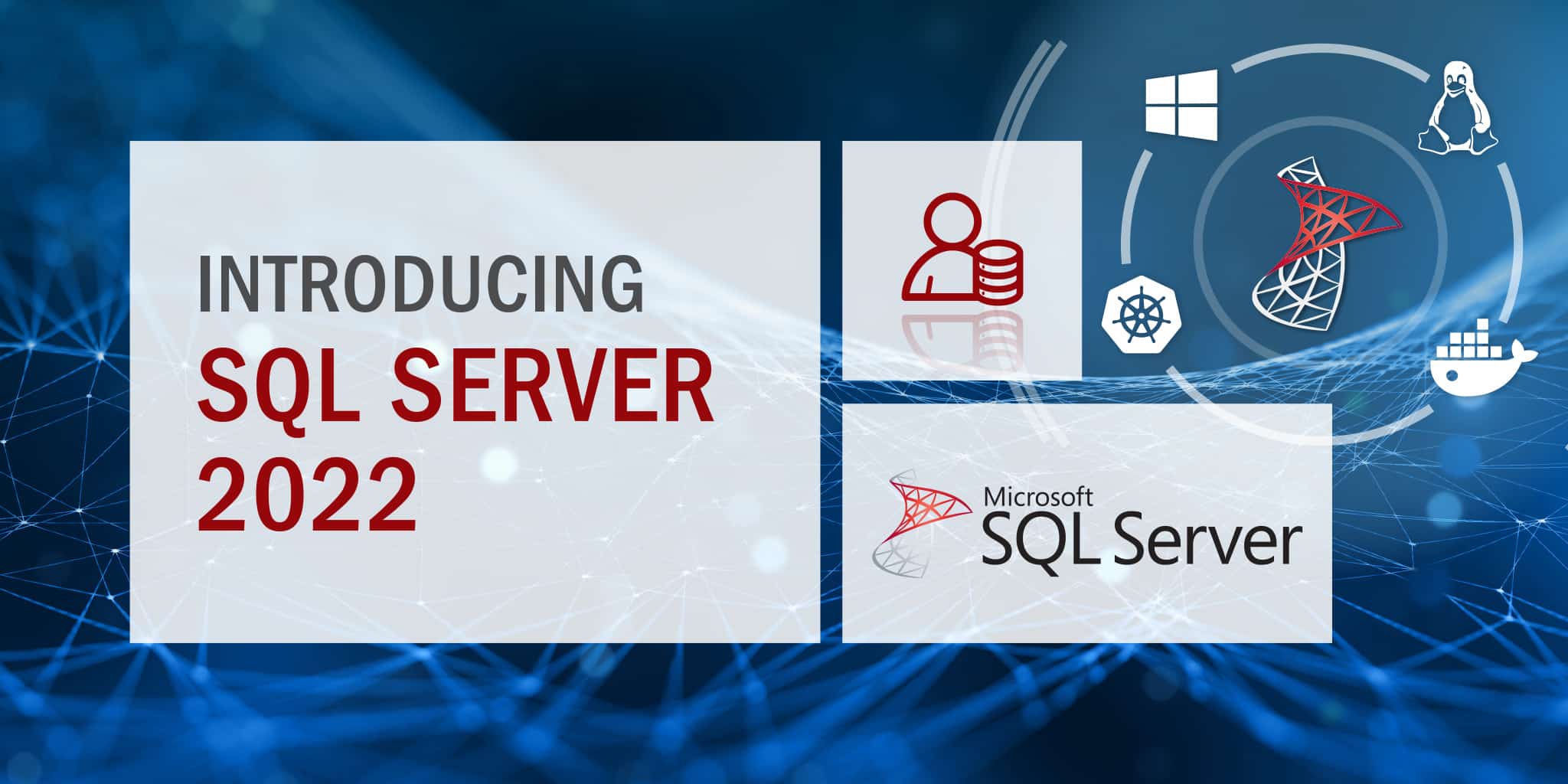 Introducing SQL Server 2022